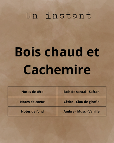 Bois chaud et Cachemire