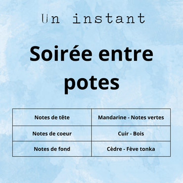 Soirée entre potes
